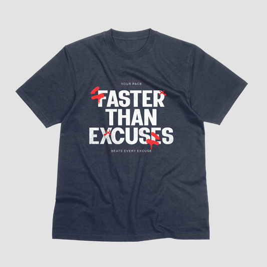 Faster than Excuses