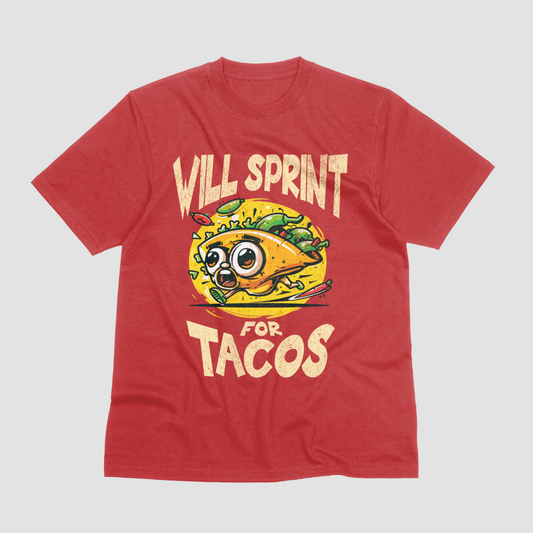 Will Sprint For Tacos