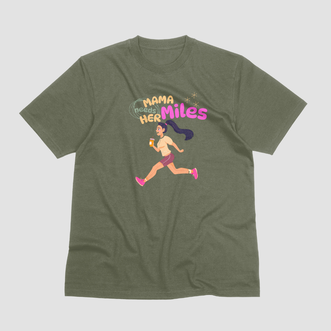 Mama Needs Her Miles