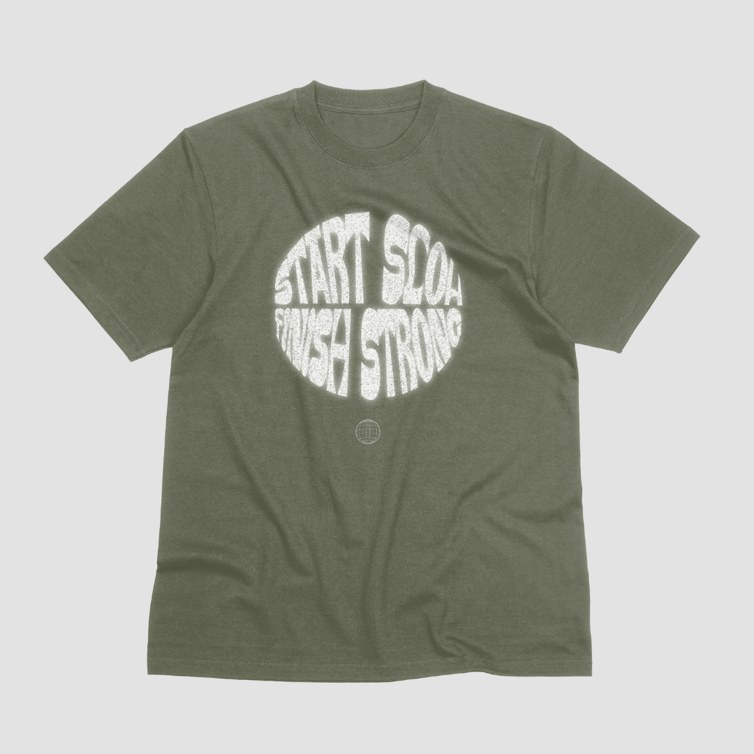 Start Slow Finish Strong