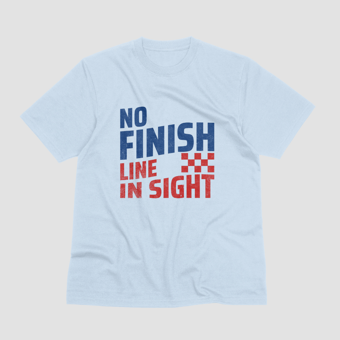 No Finish Line In Sight