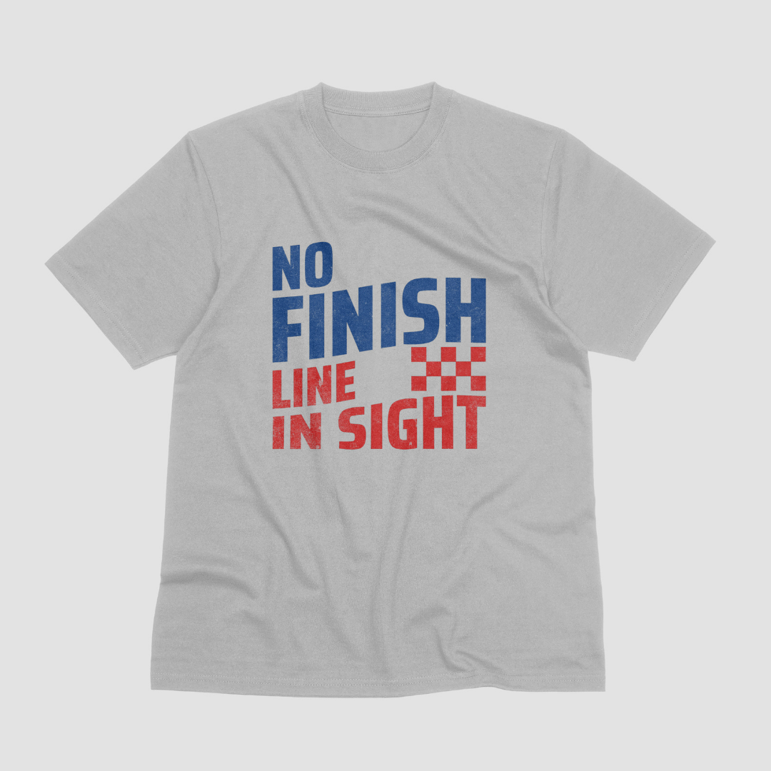 No Finish Line In Sight